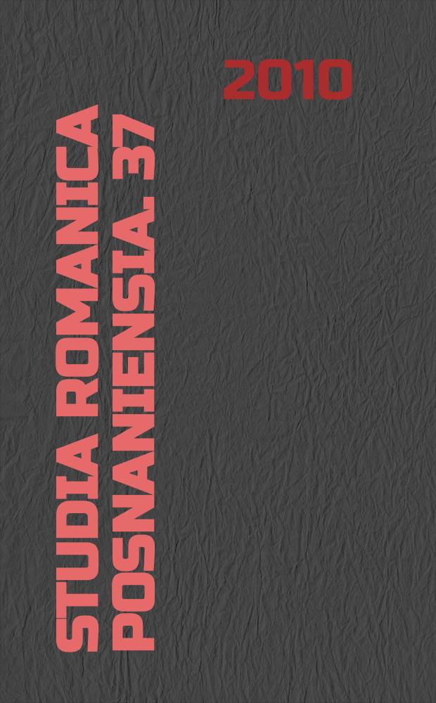 Studia Romanica Posnaniensia. 37/2 : Linguistique