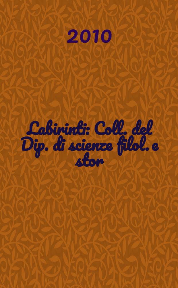 Labirinti : Coll. del Dip. di scienze filol. e stor : Vladimir Odoevskij e la svetskaja povest' = Владимир Одоевский и светские повести