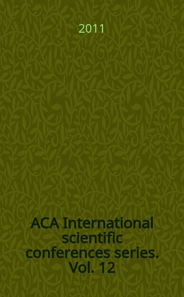 ACA International scientific conferences series. Vol. 12 : Индийские истоки мировой культуры