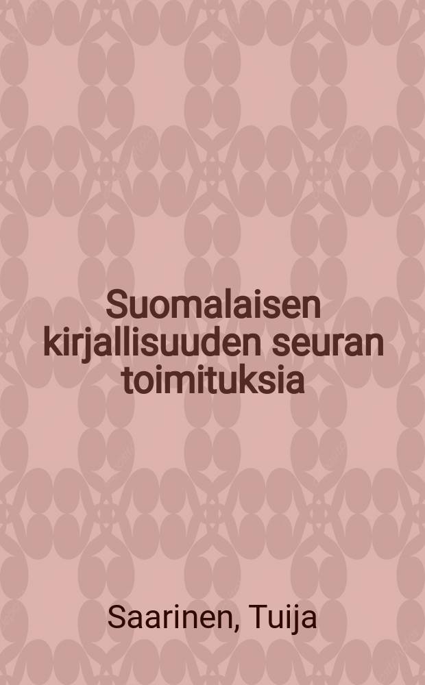 Suomalaisen kirjallisuuden seuran toimituksia : Pannu kuumana