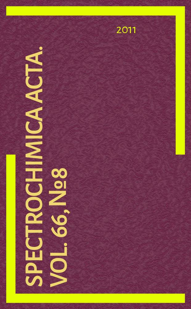 Spectrochimica acta. Vol. 66, № 8