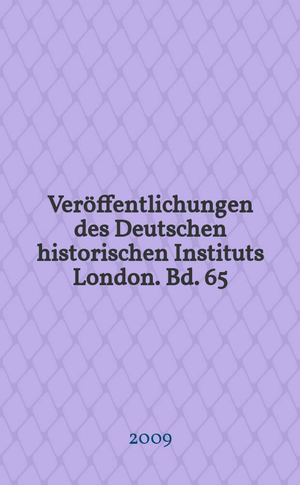 Veröffentlichungen des Deutschen historischen Instituts London. Bd. 65 : Öffentliche Geheimnisse = Общественные секреты: скандалы, политика и средства массовой информации в Германии и Великобритании 1880-1914