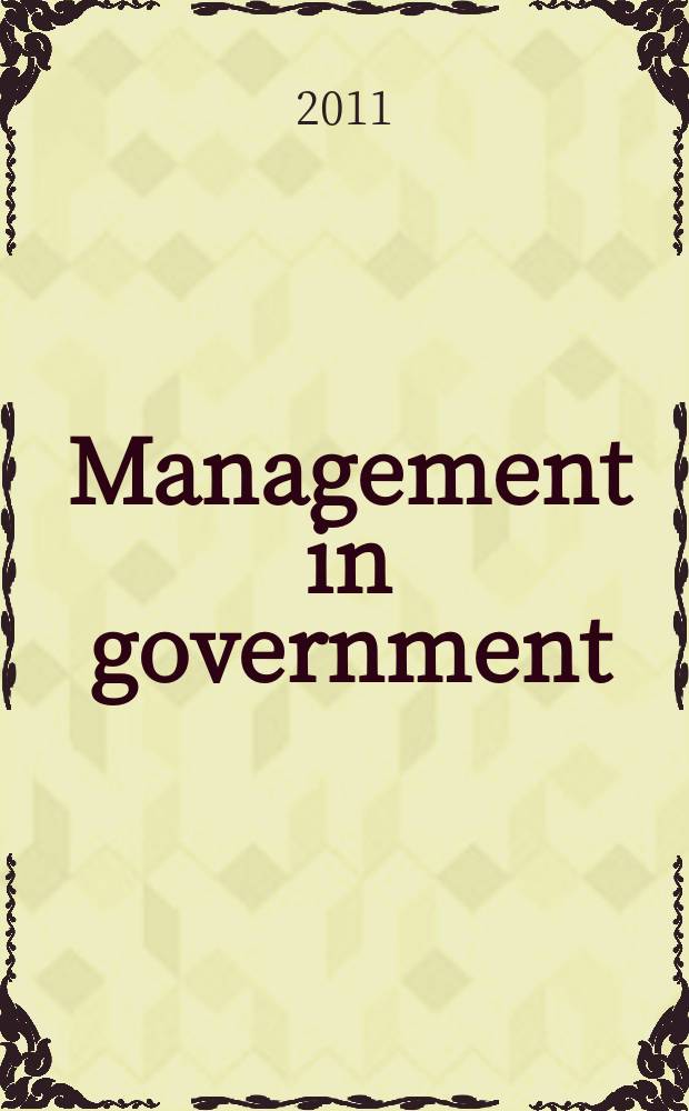 Management in government : Journal of the Dep. of administrative reforms, Min. of home affairs. Vol. 43, № 2