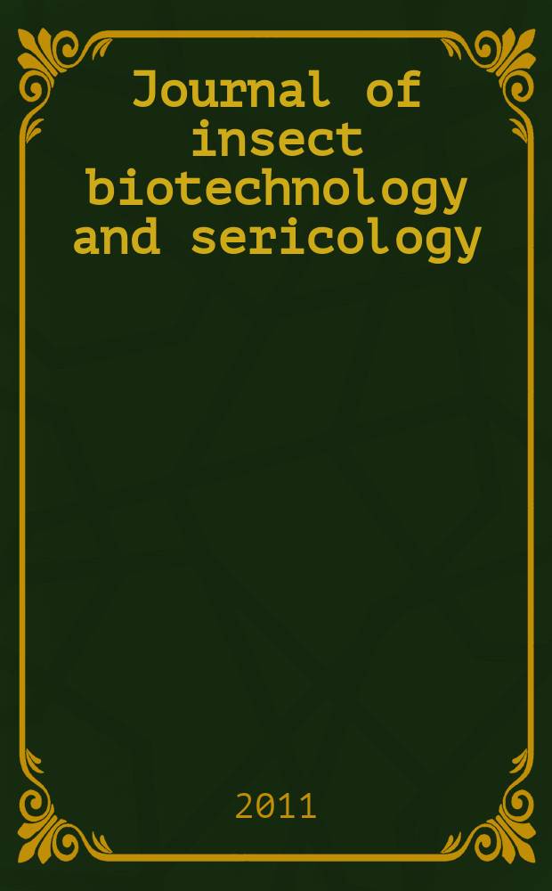 Journal of insect biotechnology and sericology : Form. journal of sericultural science of Japan. Vol. 80, № 1