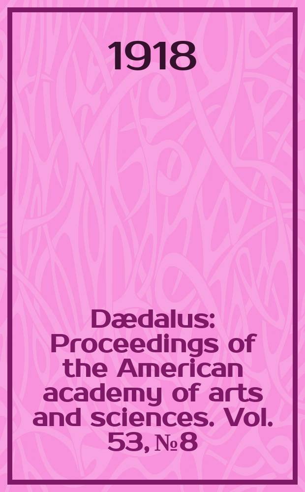 Dædalus : Proceedings of the American academy of arts and sciences. Vol. 53, № 8 : Rotations in hyperspace