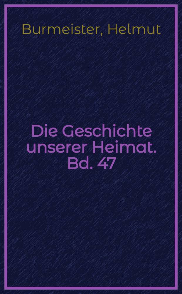 Die Geschichte unserer Heimat. Bd. 47 : Die Medaillen auf Friedrich I. König von Schweden, Landgraf von Hessen-Kassel = Медали Фридриха I, короля Швеции, ландграфа Гессен-Касселя