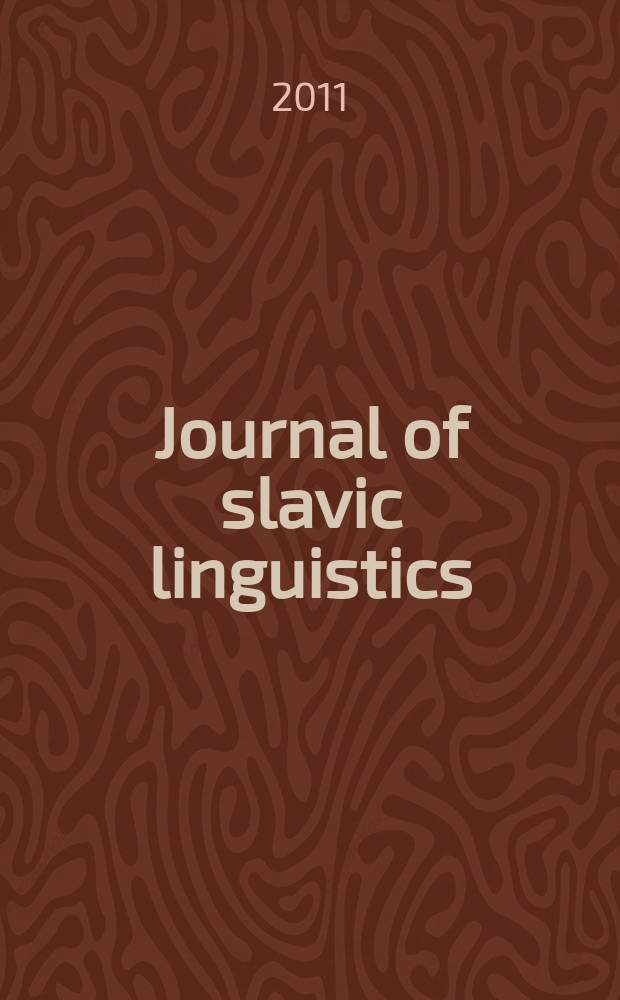 Journal of slavic linguistics : JSL. Vol.19, № 1