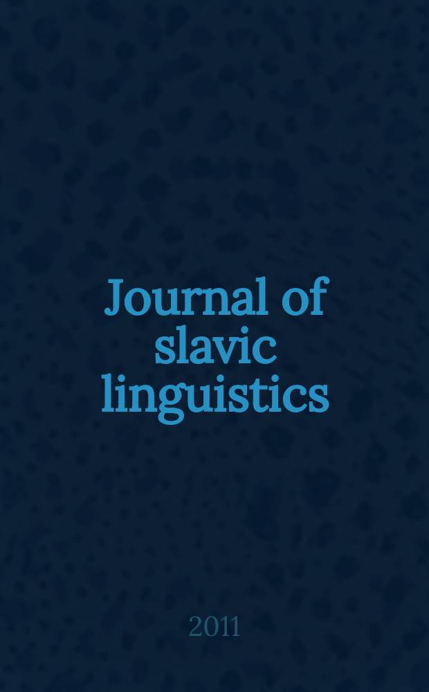 Journal of slavic linguistics : JSL. Vol.19, № 2