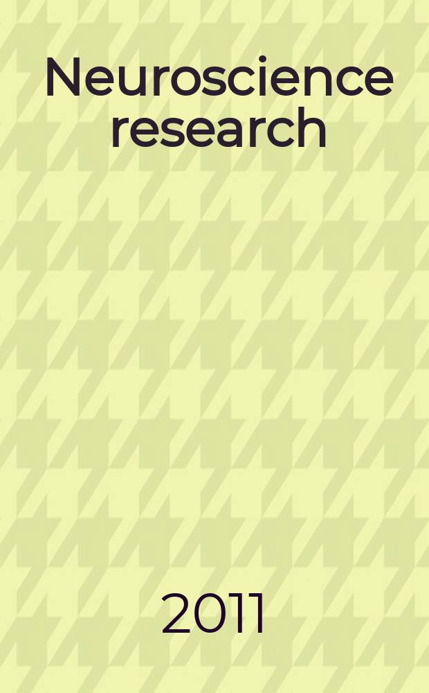 Neuroscience research : The offic. j. of the Japan neuroscience soc. Vol. 69, № 2