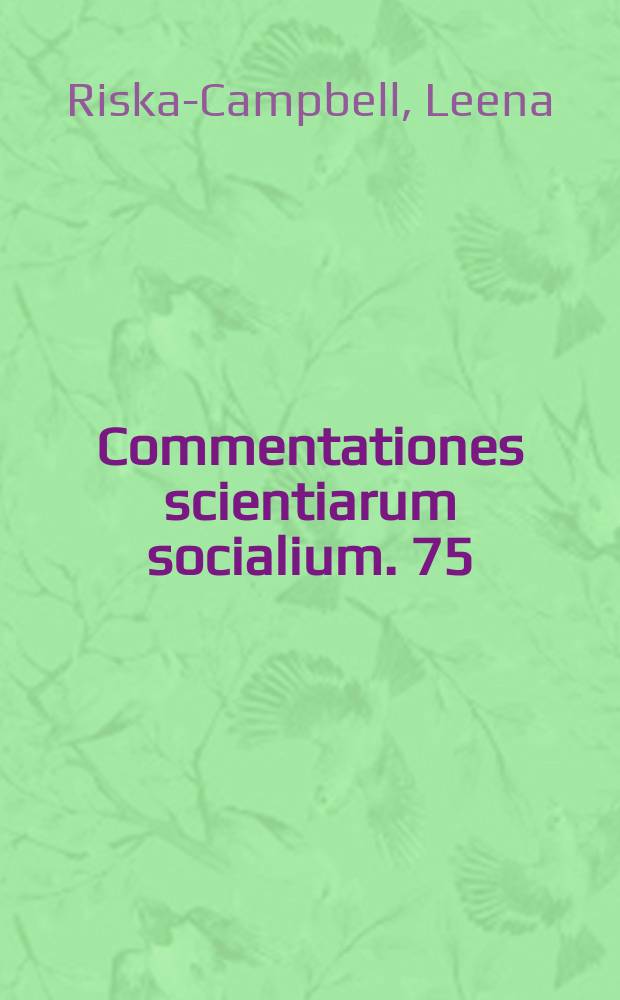 Commentationes scientiarum socialium. 75 : Bridging East and West = Мосты Востока и Запада