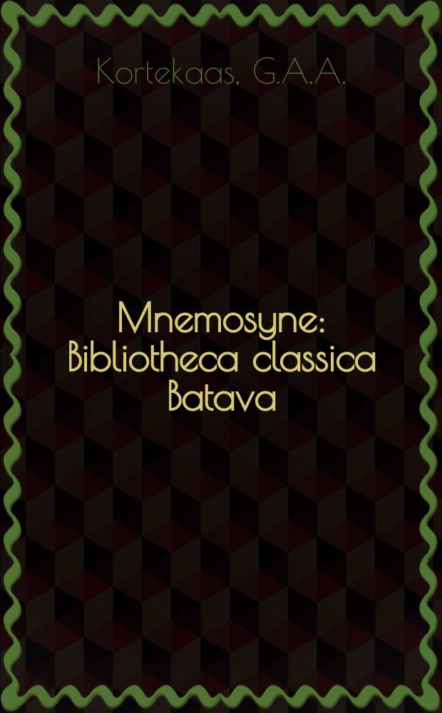 Mnemosyne : Bibliotheca classica Batava : The story of Apollonius, king of Tyre