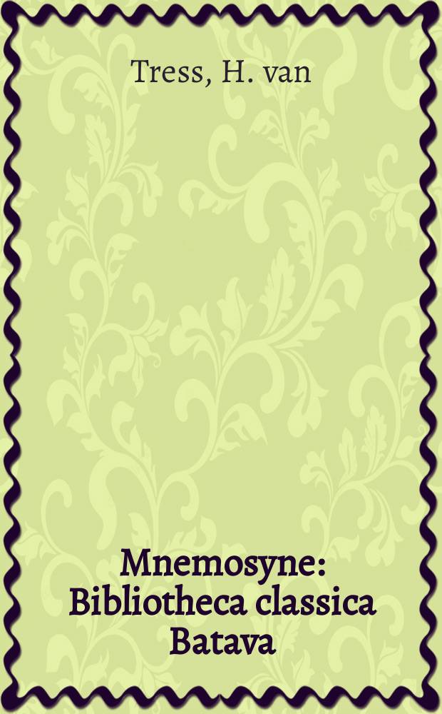 Mnemosyne : Bibliotheca classica Batava : Poetic memory