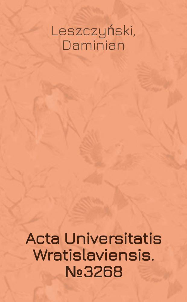 Acta Universitatis Wratislaviensis. № 3268 : Struktura poznawcza i obraz świata = Структура познания и образ мира