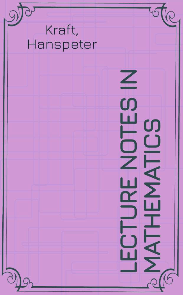 Lecture notes in mathematics : An informal series of special lectures, seminars and reports on mathematical topics : Kommutative algebraische Gruppen und Ringe