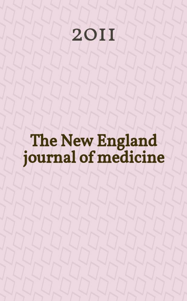 The New England journal of medicine : Formerly the Boston medical a. surgical journal. Vol. 365, № 10
