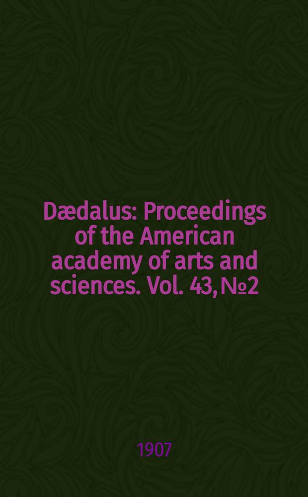 Dædalus : Proceedings of the American academy of arts and sciences. Vol. 43, № 2