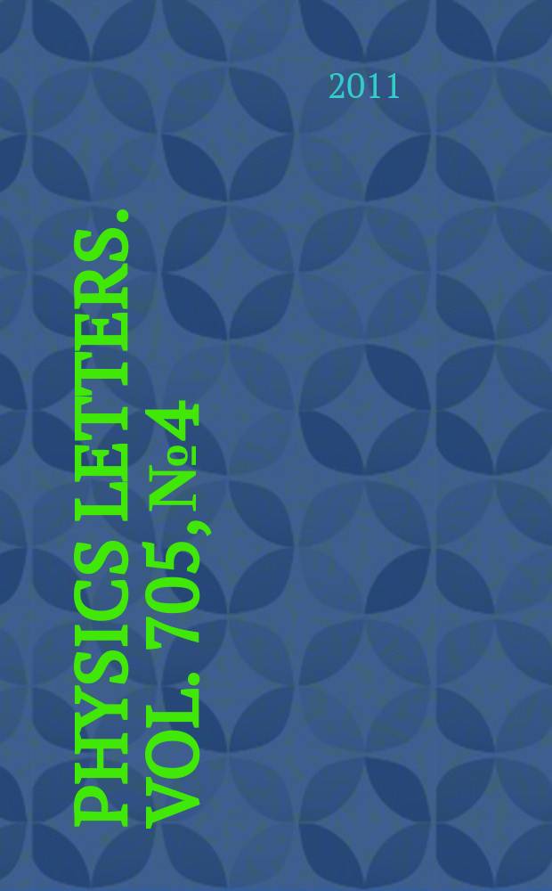 Physics letters. Vol. 705, № 4