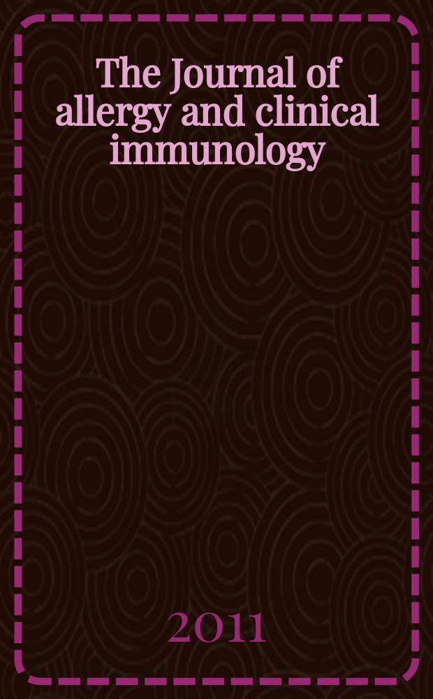 The Journal of allergy and clinical immunology : Including "Allergy abstracts" Offic. organ of Amer. acad. of allergy. Vol. 128, № 4