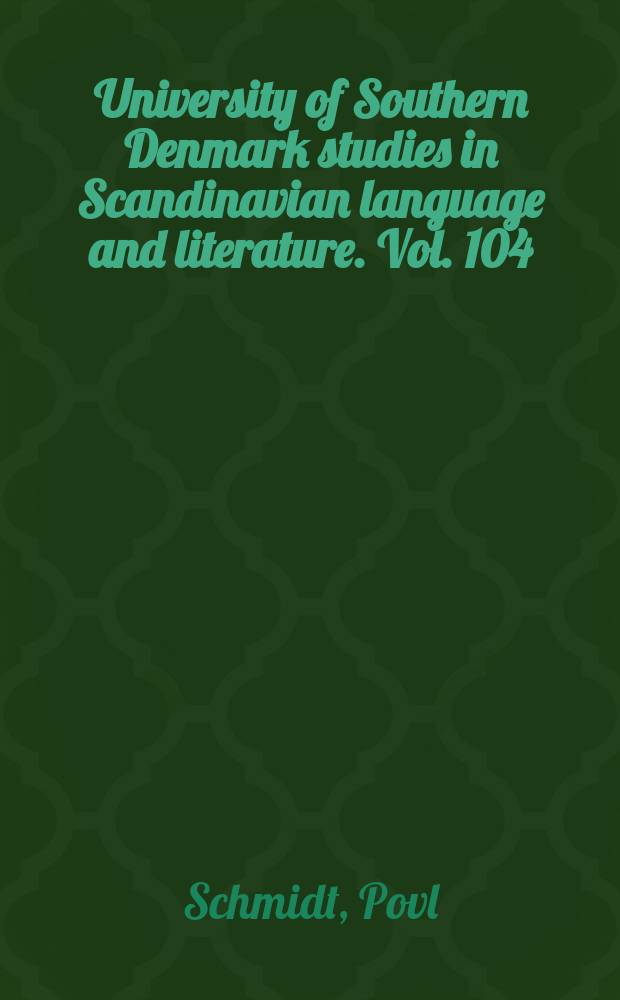 University of Southern Denmark studies in Scandinavian language and literature. Vol. 104 : Skandaløse historier = Скандальные истории: шесть литературных свидетельств любви в сложных условиях