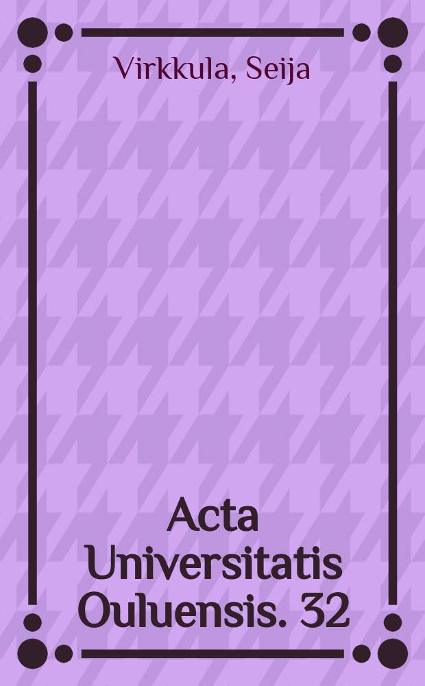 Acta Universitatis Ouluensis. 32 : Lappi kirjallisuudessa barokista romantiikkaan