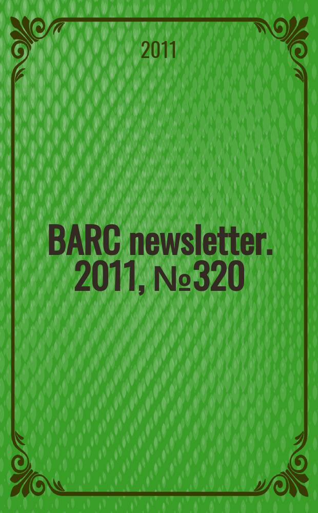 BARC newsletter. 2011 , № 320