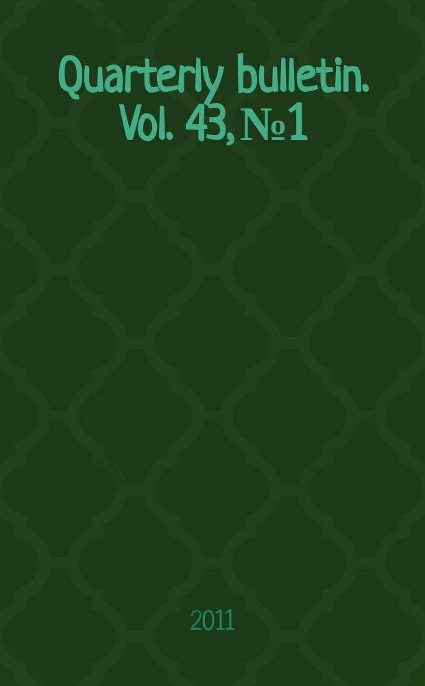 Quarterly bulletin. Vol. 43, № 1