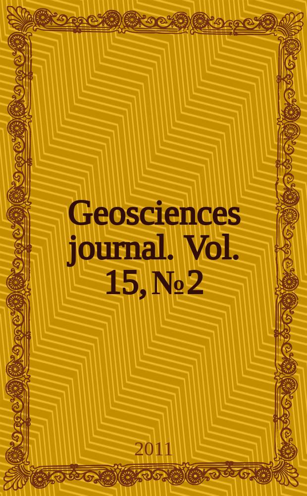 Geosciences journal. Vol. 15, № 2