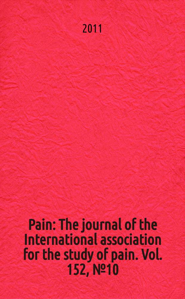 Pain : The journal of the International association for the study of pain. Vol. 152, № 10