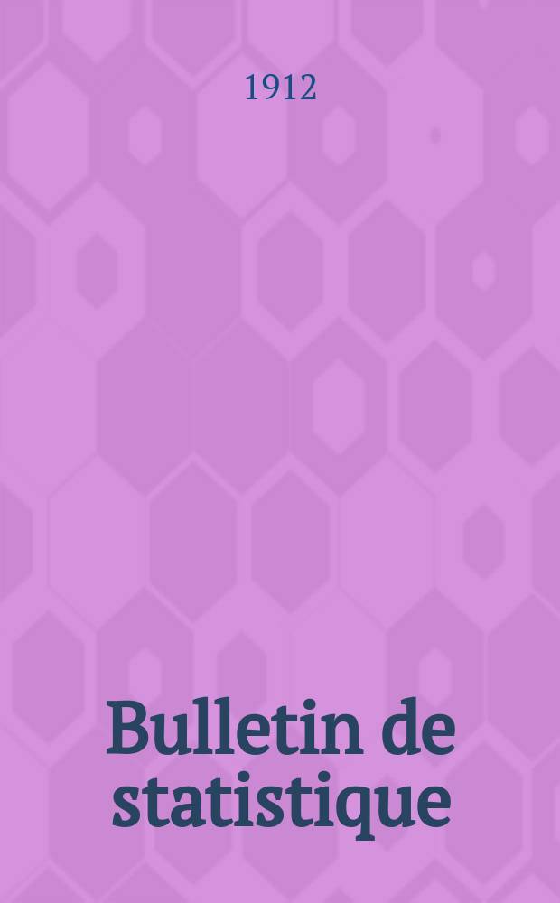 Bulletin de statistique