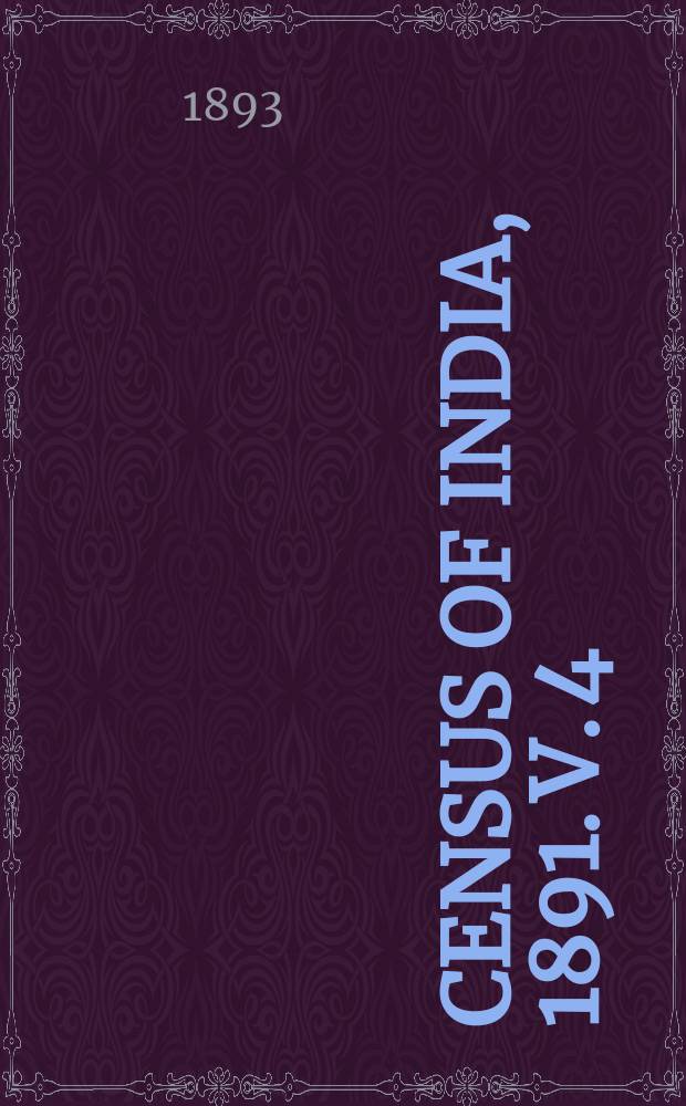 Census of India, 1891. v.[4] : Report on the Census of the districts of Ajmere-Merwara