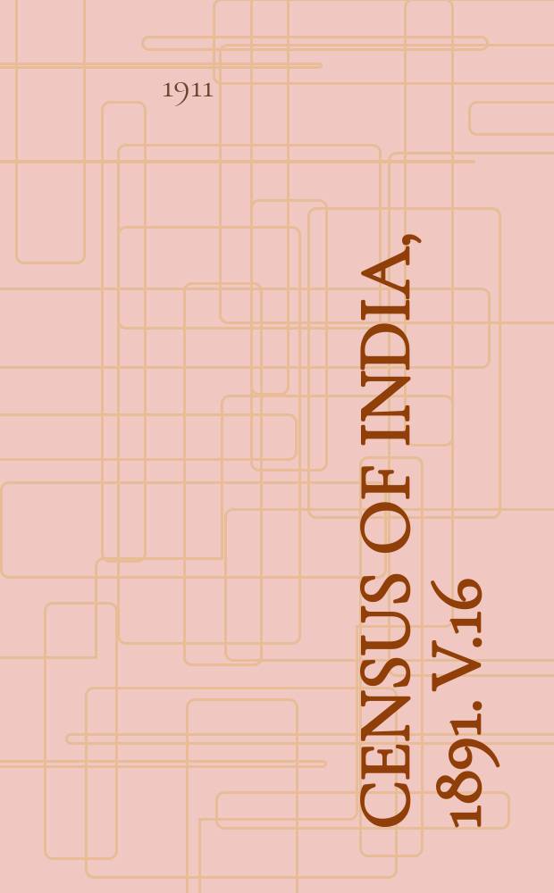 Census of India, 1891. v.16 : Baroda