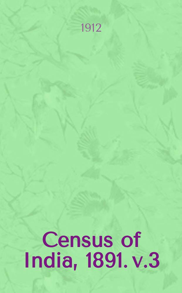 Census of India, 1891. v.3 : Assam