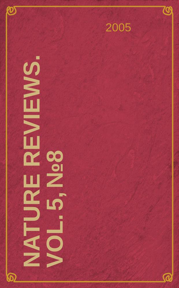 Nature reviews. Vol. 5, № 8