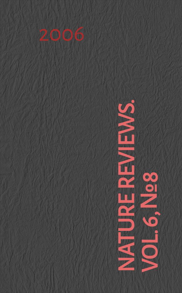 Nature reviews. Vol. 6, № 8