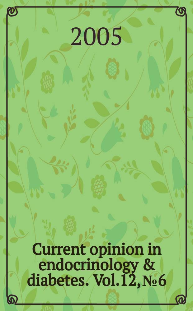 Current opinion in endocrinology & diabetes. Vol.12, № 6