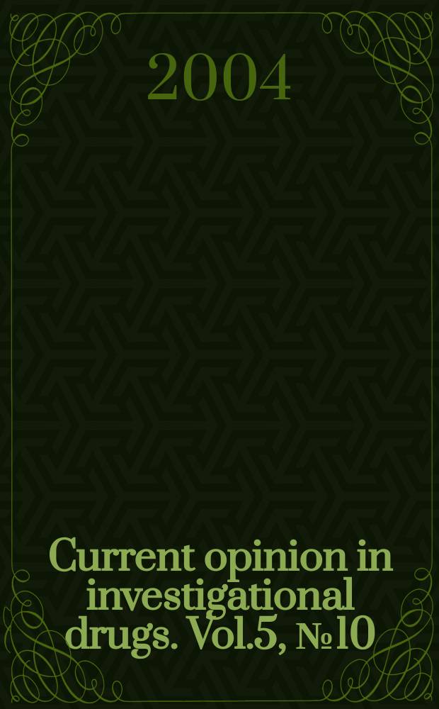 Current opinion in investigational drugs. Vol.5, № 10