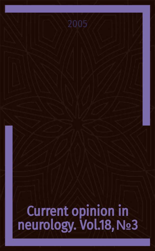 Current opinion in neurology. Vol.18, № 3