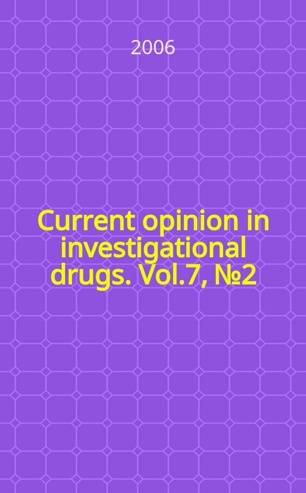 Current opinion in investigational drugs. Vol.7, № 2