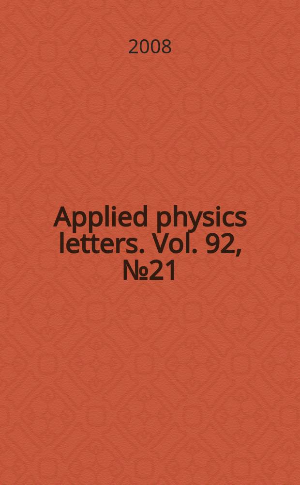 Applied physics letters. Vol. 92, № 21