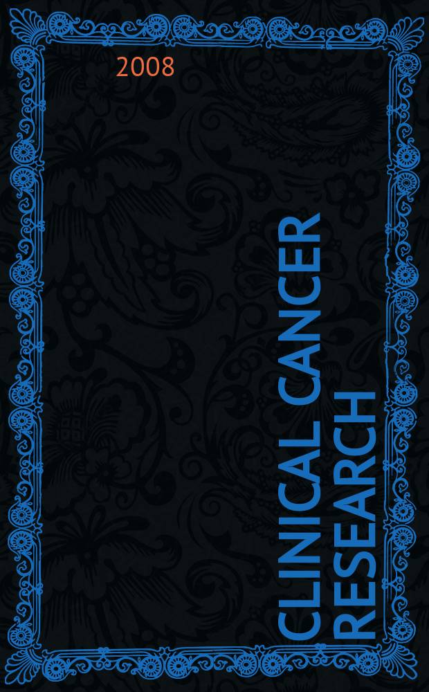 Clinical cancer research : An off. j. of the Amer. assoc. for cancer research. Vol. 14, № 12