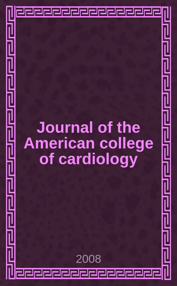 Journal of the American college of cardiology : JACC. Vol. 51, № 25