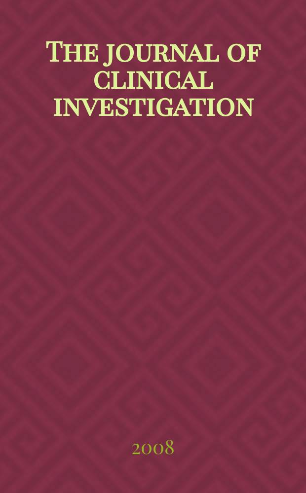 The journal of clinical investigation : Edit. for the American society for clinical investigation. Vol. 118, № 6