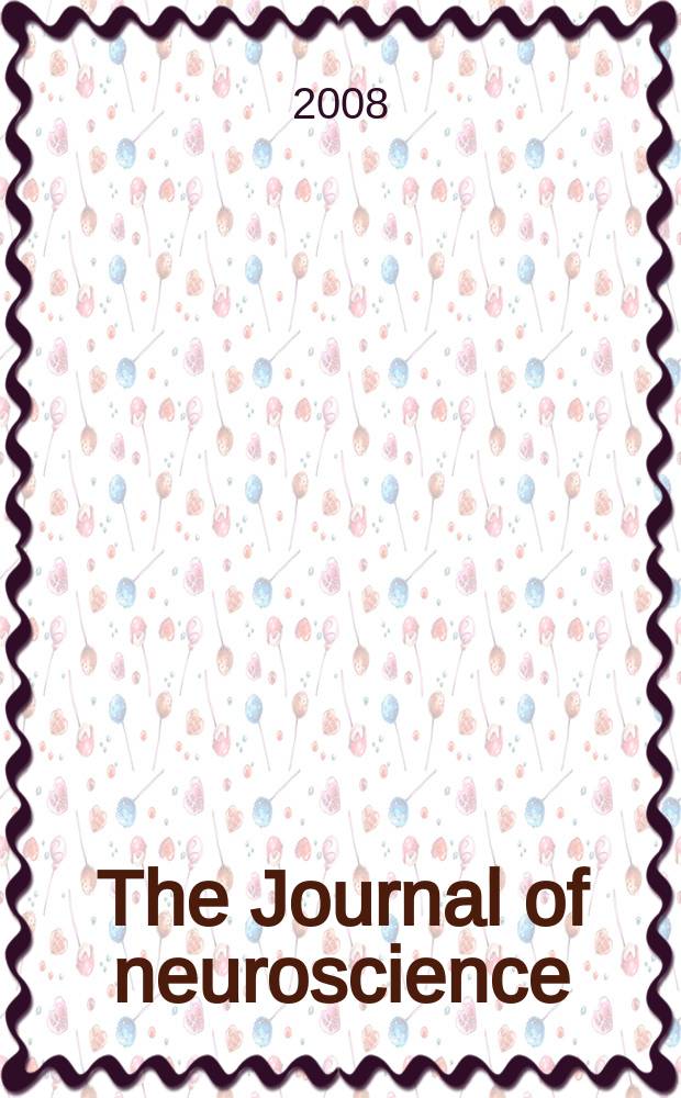 The Journal of neuroscience : The official journal of the Society for neuroscience. Vol. 28, № 24