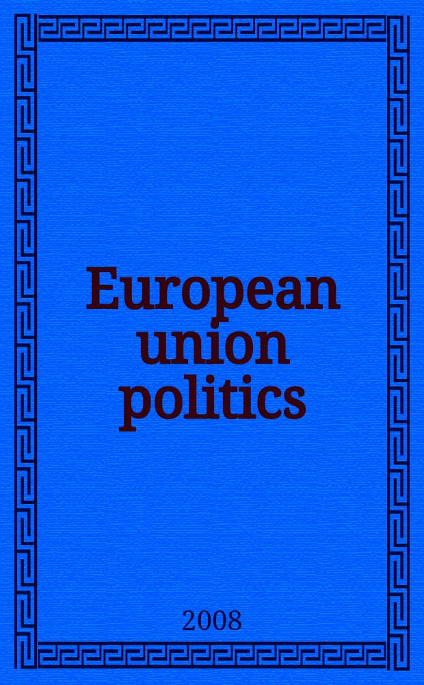 European union politics : EUP. Vol. 9, № 3