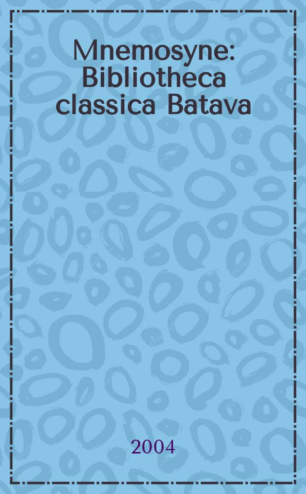 Mnemosyne : Bibliotheca classica Batava : Narrators, narratees, and narratives in ancient Greek literature