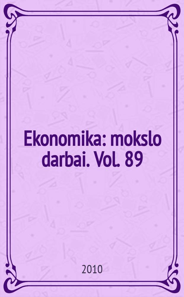 Ekonomika : mokslo darbai. Vol. 89(3)