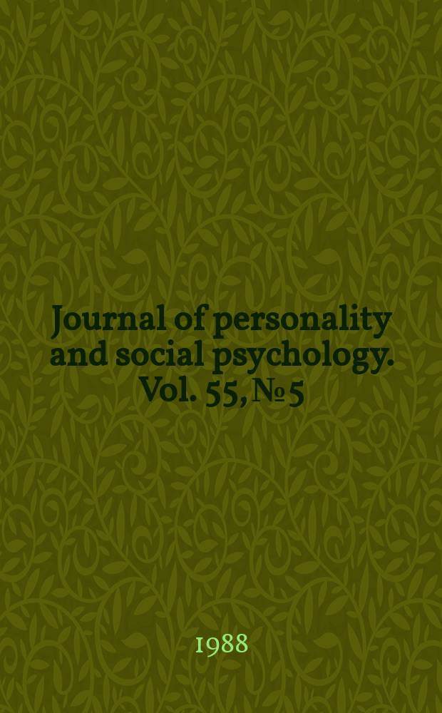 Journal of personality and social psychology. Vol. 55, № 5