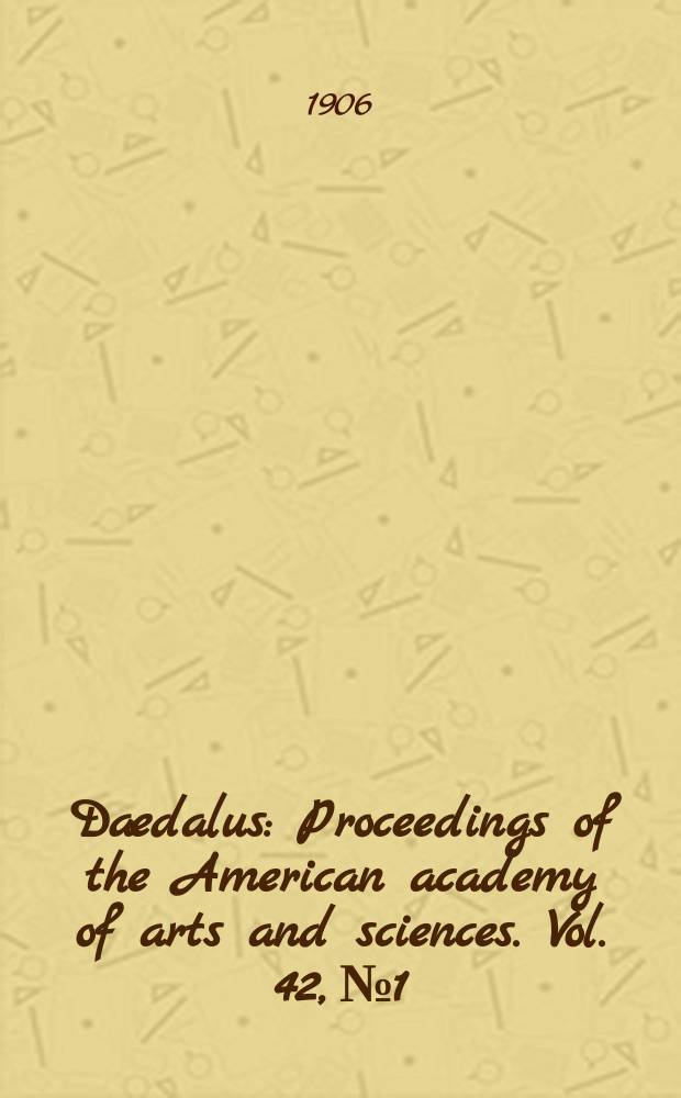 Dædalus : Proceedings of the American academy of arts and sciences. Vol. 42, № 1 : Studies in the Eupatorieae = Изучение посконника