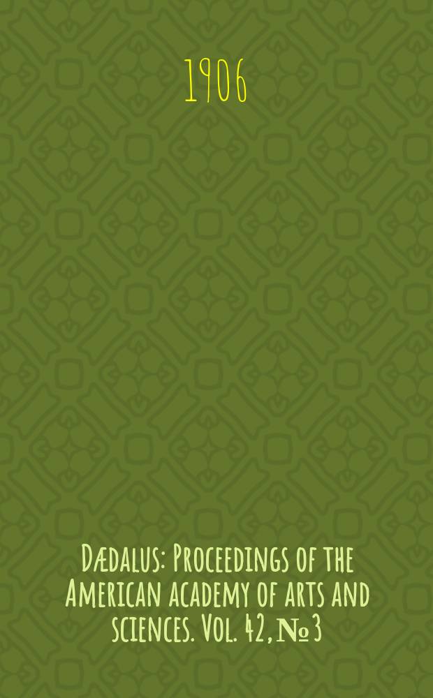 Dædalus : Proceedings of the American academy of arts and sciences. Vol. 42, № 3 : On the permeability and the retentiveness of a mass os fine iron particles