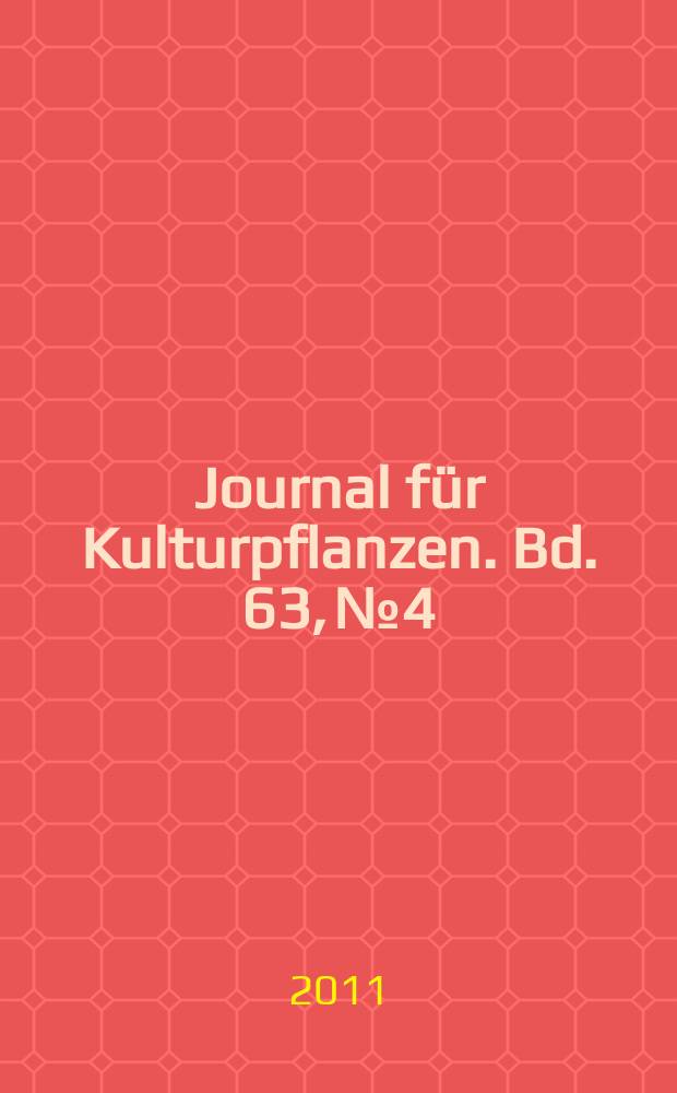 Journal für Kulturpflanzen. Bd. 63, № 4